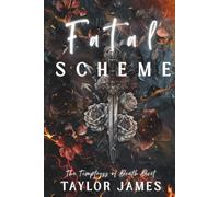 Fatal Scheme: (The Temptress of Death Duet Book 1)