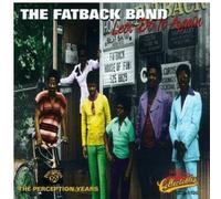 Fatback Band - Let's Do It Again - The Perception Years