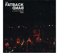 Fatback Band - Live in Tokyo 2006