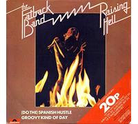 FATBACK BAND - SPANISH HUSTLE 7 INCH (7" VINYL 45) UK POLYDOR 1975