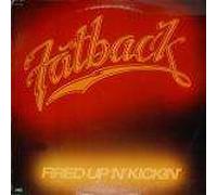 Fatback Band, The - Fatback Band, The - Fired Up 'N' Kickin' - Spring Records