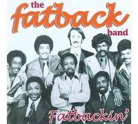 Fatback Band, the - Fatbackin'
