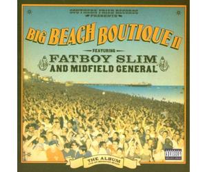 Fatboy Slim - Big Beach Boutique II