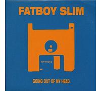 Fatboy Slim - Going Out Of My Head