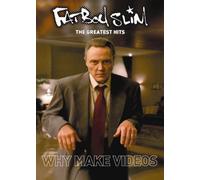 Fatboy Slim - Greatest Hits: Why Make Videos [USA] [DVD]