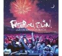 Fatboy Slim - ..Live on Brighton Beach