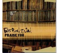 Fatboy Slim - Praise You EP