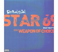 Fatboy Slim - Star 69/Weapon of Choice [Vinilo]