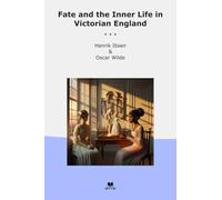 Fate and the Inner Life in Victorian England (Classic Bundles)