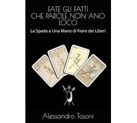 FATE GLI FATTI CHE PAROLE NON ANO LOCO: La Spada a Una Mano di Fiore dei Liberi (Armizare - La Scherma di Fiore dei Liberi)