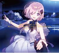 Fate/Grand Order - Fate/Grand Order Waltz in the MOONLIGHT/LOSTROOM song material(初回仕様限定盤)
