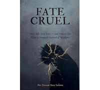 Fate Is Cruel