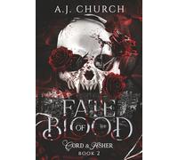 Fate of Blood: A dark paranormal MM romance (Cord & Asher Book 2)