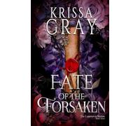 Fate of the Forsaken (The Lupenova Series)