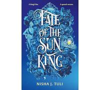 Fate of the Sun King: 3 (Artefacts of Ouranos, 3)
