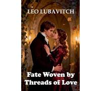 Fate Woven by Threads of Love
