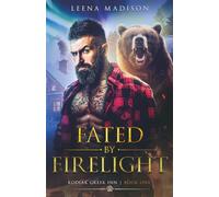 Fated by Firelight: Kodiak Creek Inn Book 1