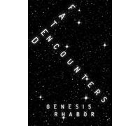 Fated Encounter: L.I.F.E: 1 (Living In Fill Existence)