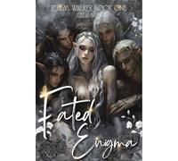 Fated Enigma: Realm Walker Book One