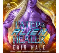 Fated to the Alien Healer