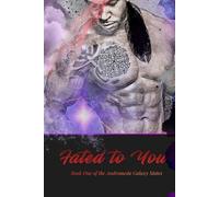 Fated to You: Andromeda Galaxy Mates: 1