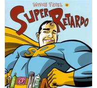 Fatel,Mitch - Super Retardo (US Import)