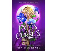 Fates and Curses