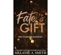 Fate's Gift: The Complete Duology