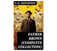 Father Brown (complete Collection) (ebook)