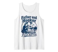 Father Hooker Fishing Dad Funny Angler Fathers Day Papa Camiseta sin Mangas
