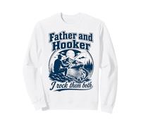 Father Hooker Fishing Dad Funny Angler Fathers Day Papa Sudadera