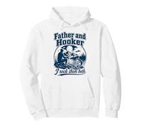 Father Hooker Fishing Dad Funny Angler Fathers Day Papa Sudadera con Capucha