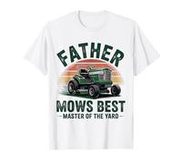 Father Mows Best Lawn Mower Funny Dad, Yard Work Lover Camiseta