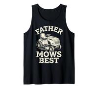 Father Mows Best Riding Lawn Mower Dad Yard Care Tractor Camiseta sin Mangas
