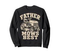 Father Mows Best Riding Lawn Mower Dad Yard Care Tractor Sudadera