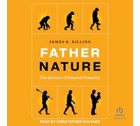 Father Nature: The Science of Paternal Potential