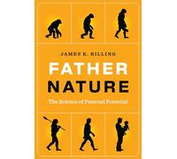 Father Nature: The Science of Paternal Potential