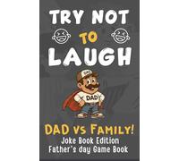 Father’s Day Gifts: Dad Jokes: A Heartwarming Mix of Dad Humor, Silly Fun, and Family Joy