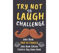 Father’s Day Gifts: Dad Jokes: A Laugh-Packed Adventure Full of Dad Jokes and Family Smiles