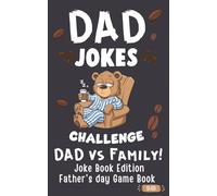 Father’s Day Gifts: Dad Jokes: Hilarious Dad Humor, Playful Fun, and Smiles for Everyone