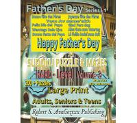 Father’s Day Sudoku Puzzle Book with Mazes Series-1 | Hard Level | Volume 3: Hard Level Large Print Sudoku & Maze Brain Games for Adults, Seniors & ... this 3 Level Collection | Solutions Included