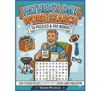 Father’s Day Word Search: The Large Format Father’s Day Word Search: Big Letters, Big Fun | 8.5x11 inches | 55 puzzles & 495 words
