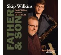 Father & Son by Skip Wilkins