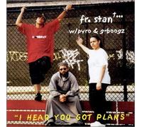 Father Stan Fortuna - I Hear You Got Plans / Do You Love Me?