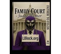 Father to Felon (Father to Felon Series)