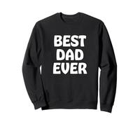 Father's Day Best Dad Ever Bold Text Sudadera
