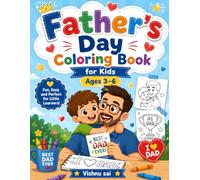 Father's Day Coloring Book for Kids Ages 3-6: Cute Father & Child Coloring Pages for Boys and Girls | Easy and Fun Coloring Activities to Celebrate ... Day Gift for Preschoolers and Young Kids