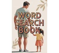 Fathers Day Gifts from Daughter | Word Serach Book for Dads Who Need a Break from Kids: 100 Puzzles with Answers