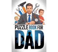 Fathers Day Gifts from Wife: Carry-Along Activity Companion for Adult Readers with Quiet Focus (Father's Day Puzzle Book Series)