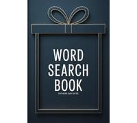 Fathers Day Gifts: Word Search Book: 100 Entertaining Brain Games with Answers